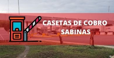 precio caseta de cobro sabinas